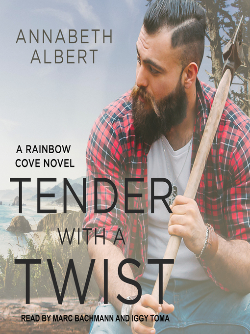 Title details for Tender with a Twist by Annabeth Albert - Available